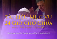 TÀI LIỆU MỤC VỤ CỬ HÀNH SÁNG KIẾN “24 GIỜ CHO CHÚA” LẦN THỨ XIII – “TÔI ĐẾN ĐỂ CỨU THẾ GIAN” (GA 12,47)