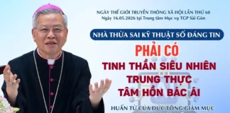 Nhà thừa sai kỹ thuật số đáng tin phải có tinh thần Siêu nhiên – Trung thực – tâm hồn bác ái