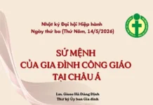 NHẬT KÝ ĐẠI HỘI HIỆP HÀNH NGÀY THỨ BA (14/5/2026): SỨ MỆNH CỦA GIA ĐÌNH CÔNG GIÁO TẠI CHÂU Á