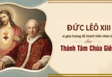ĐỨC LÊÔ XIII, VỊ GIÁO HOÀNG ĐÃ THÁNH HIẾN NHÂN LOẠI CHO THÁNH TÂM CHÚA GIÊSU