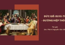 Đức Giê-Su Ki-Tô – Đường Hiệp Thông