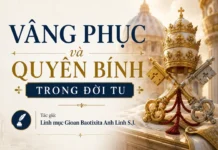 VÂNG PHỤC VÀ QUYỀN BÍNH TRONG ĐỜI TU