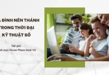Gia Đình Nên Thánh Trong Thời Đại Kỹ Thuật Số