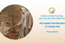 THÁNH THỂ VÀ NGƯỜI NGHÈO – ỦY BAN LOAN BÁO TIN MỪNG GỢI Ý SUY NIỆM CHẦU THÁNH THỂ THÁNG 8/2026